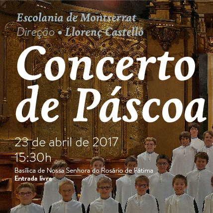 Basílica de Nossa Senhora do Rosário de Fátima acolhe concerto de Páscoa